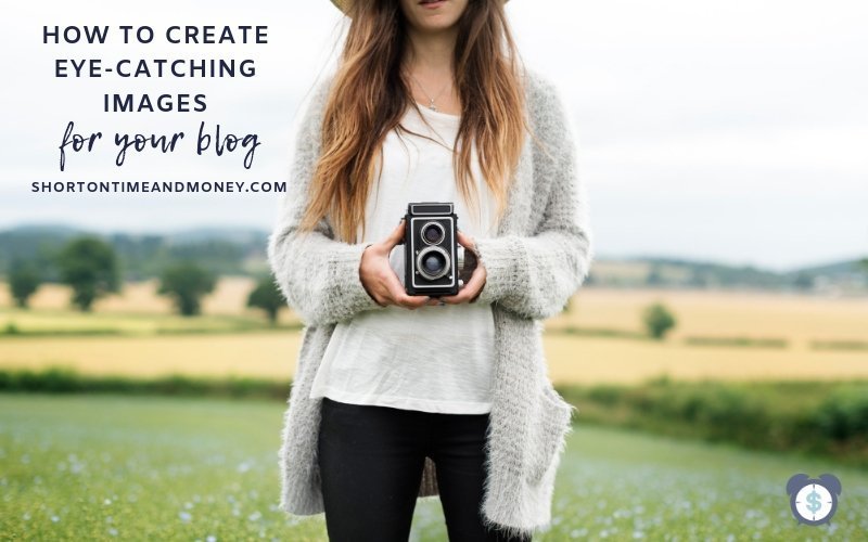 How to Create Great Images for Your Blog Post @ AVirtuousWoman.org